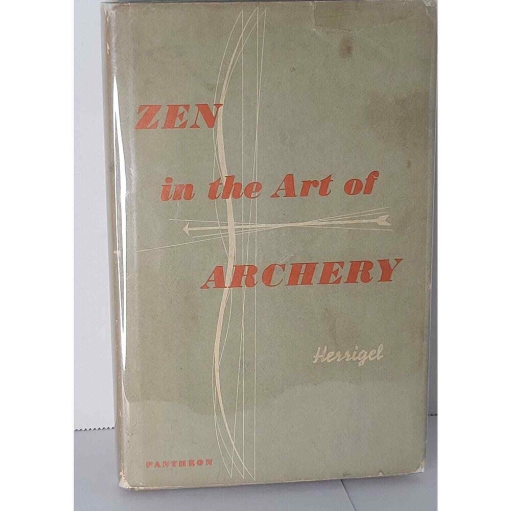 Zen In The Art Of Archery book- 1ST. American Ed. BY EUGEN HERRIGEL vtg dj